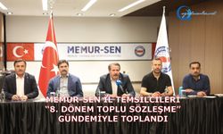 Memur-Sen İl Temsilcileri 8. Dönem Toplu Sözleşme gündemiyle toplandı