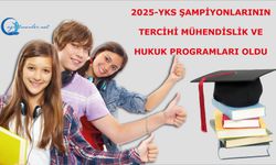 2025-YKS Şampiyonlarının Tercihi Mühendislik ve Hukuk Programları Oldu