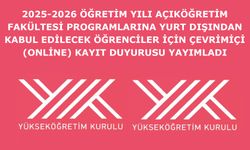 Yurt Dışından Kabul Edilecek Öğrenciler İçin Çevrimiçi (Online) Kayıt Duyurusu
