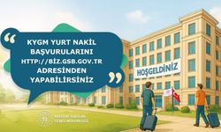 KYGM yurt nakil başvuruları başladı