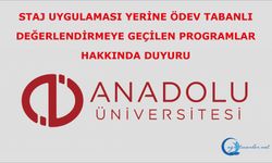 Staj Uygulaması Yerine Ödev Tabanlı Değerlendirmeye Geçilen Programlar Hakkında Duyuru