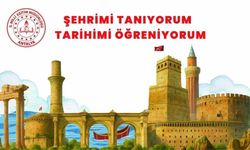 "Şehrimi Tanıyorum, Tarihimi Öğreniyorum" Projesiyle Öğrencilerimiz Kendi Kültürlerini Keşfediyor