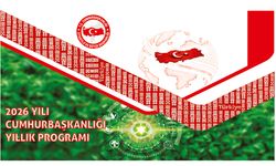 2026 Yılı Cumhurbaşkanlığı Yıllık Programı Sayılı Resmî Gazete’de yayımlanmıştır