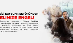 Üniversitelerimiz, kayyumların değil; bilimin ve özgür düşüncenin yuvası olmalıdır.