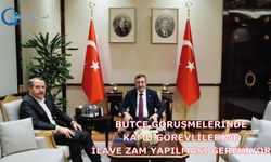 Bütçe görüşmelerinde kamu görevlilerine ilave zam yapılması gerekiyor