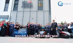 Kocaeli Üniversitesi’nde Millî Teknoloji Atölyesi Kuruldu