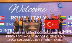 BAYKAR Fen Lisesi öğrencilerimiz, Fibonacci World Robot Olympiad & ITECX College 2025’te Tarih Yazdı!