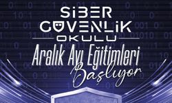 Siber Güvenlik Okulu Aralık Ayı Eğitimleri Başlıyor! S