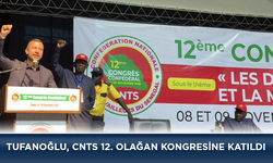 Tufanoğlu, CNTS 12. Olağan Kongresine Katıldı