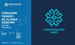 “Türkçenin Yabancı Dil Olarak Öğretimi” başlıklı istişare toplantısı