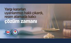 Yargı Kararları Uyarılarımızı Haklı Çıkardı, Resen Atamada Kalıcı Çözüm Zamanı