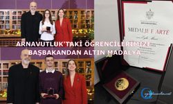 Arnavutluk'taki Öğrencilerimize Başbakandan Altın Madalya