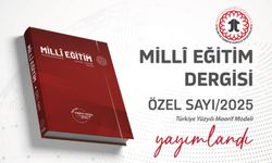 "Millî Eğitim" Dergisinin "Türkiye Yüzyılı Maarif Modeli" Temalı 2025 Yılı Özel Sayısı Yayımlandı