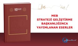 MEB Strateji Geliştirme Başkanlığınca yayımlanan eserler