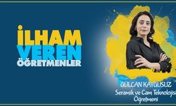 İlham Veren Öğretmenler serisinde Gülcan KAYGUSUZ