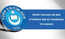 Norm Fazlası Re’sen Atamada Bölge İdareden Yd Kararı
