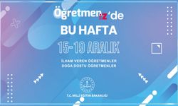ÖğretmenİZ'de Bu Hafta