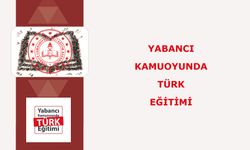 Yabancı Kamuoyunda Türk Eğitimi