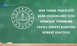 Şube müdürü sınavı başvuru süresi uzatıldı
