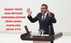 Bakan Tekin, 2026 Bütçesi Görüşmelerinde TBMM Genel Kuruluna Hitap Etti