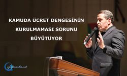 Kamuda Ücret Dengesinin Kurulmaması Sorunu Büyütüyor