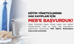 Eğitim Yöneticilerinin Hak Kayıpları İçin MEB’e Başvurduk!