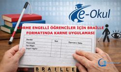 Görme Engelli Öğrenciler İçin Braille Formatında Karne Uygulaması