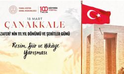 18 Mart Çanakkale Deniz Zaferi'nin 111. Yıl Dönümüne Özel Yarışma Düzenleniyor