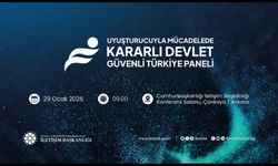 Uyuşturucu ile Mücadelede Kararlı Devlet Güvenli Türkiye Paneli