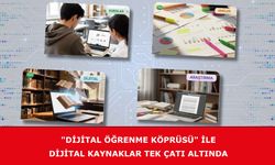 "Dijital Öğrenme Köprüsü" erişime açıldı