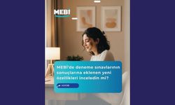 Deneme sınavlarına eklenen yeni özellikleri inceledin mi?