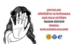 MESEM’ler Çocukları Sömürüye ve İstismara Açık Hale Getiriyor!
