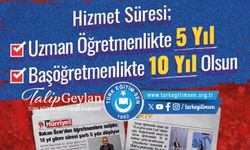 Hizmet Süresi Uzmanlıkta 5, Başöğretmenlikte 10 Yıl Olsun!