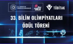 TÜBİTAK 33. Bilim Olimpiyatları’nda ödüller sahiplerini buldu!