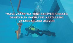 “Mavi Vatan”da yeni kariyer fırsatı: Denizcilik Fakültesi kapılarını vatandaşlara açıyor