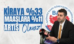 Kiraya %33, Maaşlara %11 Artış Olmaz