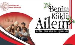 "Benim Köklü Ailem: Değerlerle Aile Buluşmaları" Projesi Hayata Geçirildi