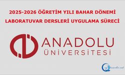 2025-2026 Öğretim yılı bahar Dönemi Laboratuvar Dersleri Uygulama Süreci