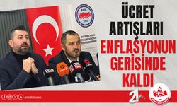 Ücret Artışları Enflasyonun Gerisinde Kaldı