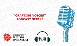 "Crafting Voices” Podcast Serisi