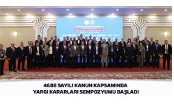 4688 Sayılı Kanun Kapsamında Yargı Kararları Sempozyumu Başladı