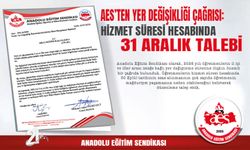 AES’ten Yer Değişikliği Çağrısı: Hizmet Süresi Hesabında 31 Aralık Talebi