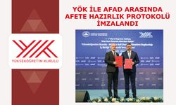 YÖK ile AFAD arasında afete hazırlık protokolü imzalandı