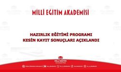 Millî Eğitim Akademisi Hazırlık Eğitimi Programı Kesin Kayıt Sonuçları Açıklandı