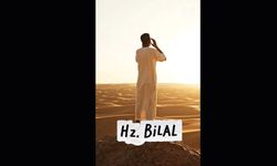 Siyahî bir köleyken, imanıyla izzet bulan Hz. Bilal