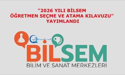 2026 Yılı Bilim ve Sanat Merkezlerine Öğretmen Seçme ve Atama Kılavuzu