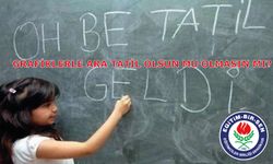 EBS; Ara Tatil Uygulamasını 120 Bin’e Yakın Kişiye Sorduk