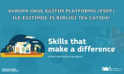 Avrupa Okul Eğitim Platformu (ESEP) – Dünyayı değiştiren beceriler
