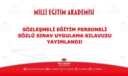 Millî Eğitim Akademisi Sözleşmeli Eğitim Personeli Sözlü Sınav Uygulama Kılavuzu Yayımlandı!