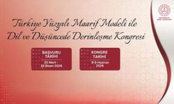 "Türkiye Yüzyılı Maarif Modeli'yle Dil ve Düşüncede Derinleşme Kongresi"; "Dil, Düşünce ve Değer" ana temasıyla gerçekleştirilecek.